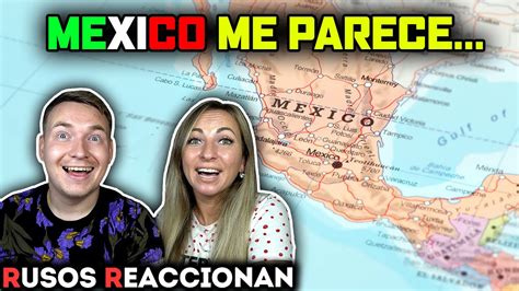 🇲🇽mÉxico Me Parece 🇷🇺rusos Reaccionan A Extranjeros En MÉxico Youtube
