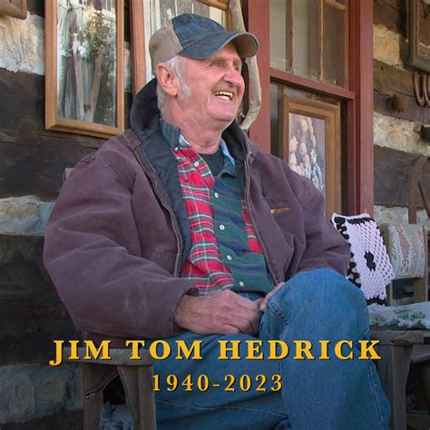 Remembering Jim Tom Hedrick A Beloved Member Of Our Moonshiners