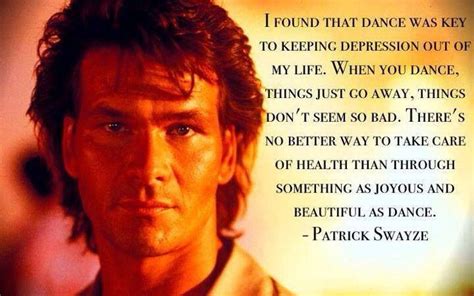 Oct 06, 2011 · patrick swayze and luciano pavarotti also lost their battles with the disease. How I feel when I dance | Patrick swayze, Swayze, Dance quotes