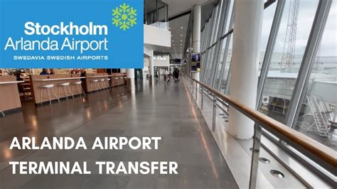 Stockholm Arlanda Airport Transfer Terminal To Terminal