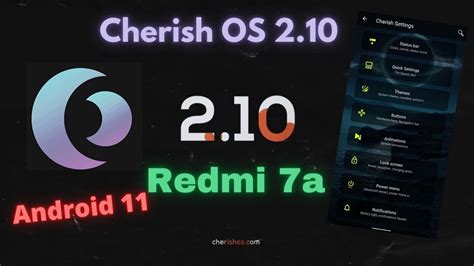 Cherish Os For Redmi 7a Android 11 Beautiful Rom With Customization