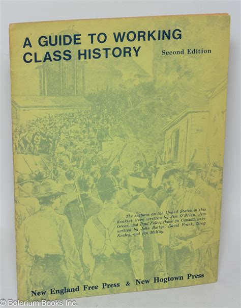 a guide to working class history second edition the section on the united states in this