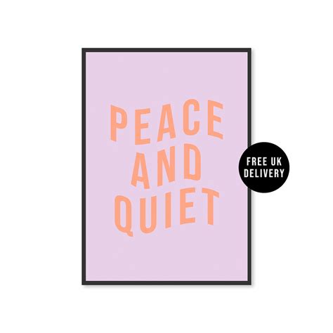 Peace And Quiet Typography Wall Art Print Peace Sign Wall Art Etsy