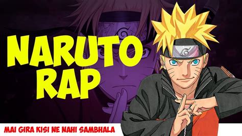 Naruto Hindi Rap Main Gira By Rikz The Rapper Anime Rap Prod By
