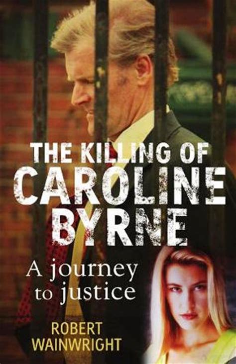 Poster A Model Daughter The Killing Of Caroline Byrne