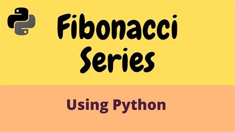 Python Program To Print Fibonacci Series Python Tutorial For
