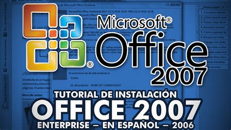 Instalación De Microsoft Office 2007 Enterprise En Español Tutorial