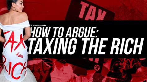 how to argue tax the rich youtube