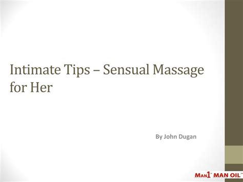 ppt intimate tips sensual massage for her powerpoint presentation id 5369636