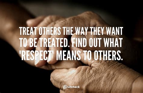 Treat Others How They Want To Be Treated Nah