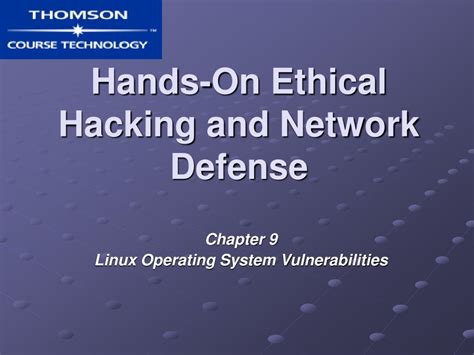 Ethical Hacking And Countermeasures Threats And Defense Mechanisms - PPT - Hands-On Ethical Hacking and Network Defense PowerPoint