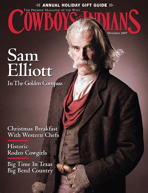 Sam Elliott December 2007 Cowboys And Indians Magazine