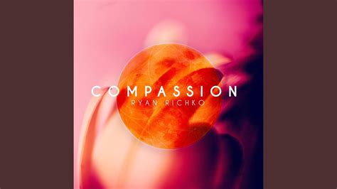 compassion youtube