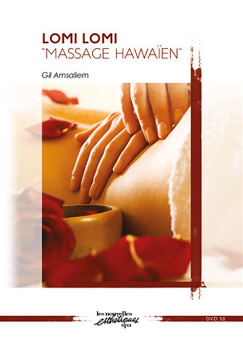 Dvdvod Cd Lomi Lomi Massage Hawaïen Les Nouvelles Esthétiques