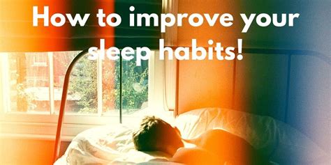How To Improve Your Sleep Habits Coach Kyle