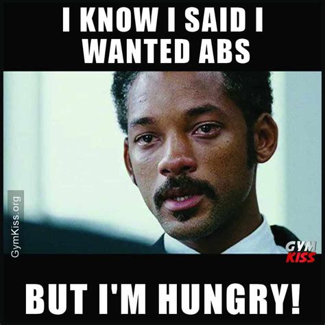 i know i said i wanted abs but i m hungry workout memes gym memes gym workouts workout plan