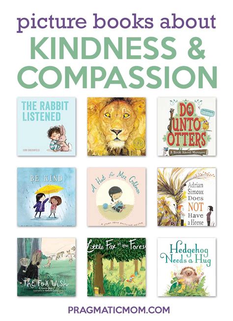 9 Picture Books About Kindness And Compassion Pragmatic Mom