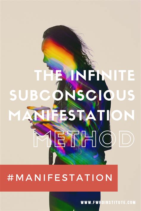 The Infinite Subconscious Manifestation Method