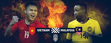 Aff suzuki cup 2018 keputusan penuh malaysia ke separuh akhir. Live Streaming Vietnam Vs Malaysia Final 2 Piala AFF ...