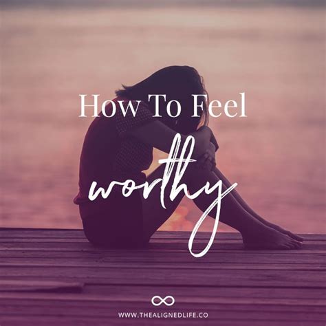 How To Feel Worthy Feelings Law Of Attraction Dreaming Of You