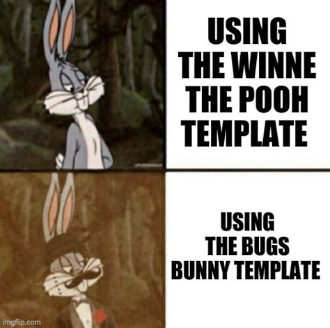 Bugs Bunny Classy Imgflip