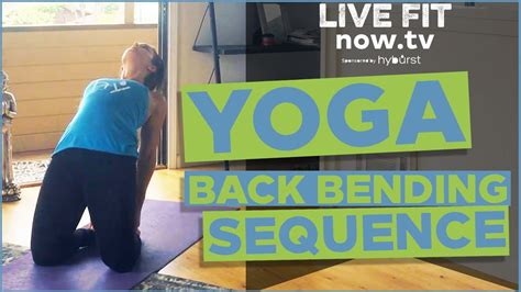 Yoga Back Bending Sequence Youtube