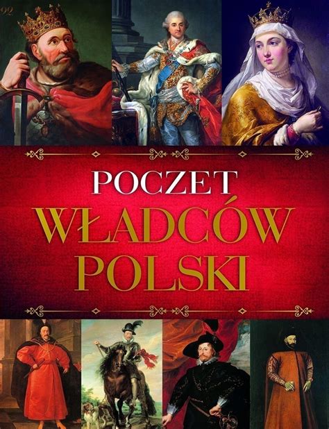 Poczet Władców Polski 12784931050 Książka Allegro