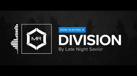 Late Night Savior - Division [HD] - YouTube