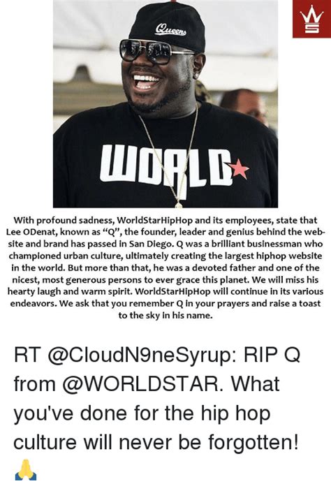 With Profound Sadness Worldstarhiphop And Its Employees State That Lee