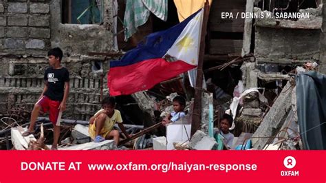 Philippines Typhoon Haiyan Help Us Provide Immediate Help To Those Most Affected Youtube
