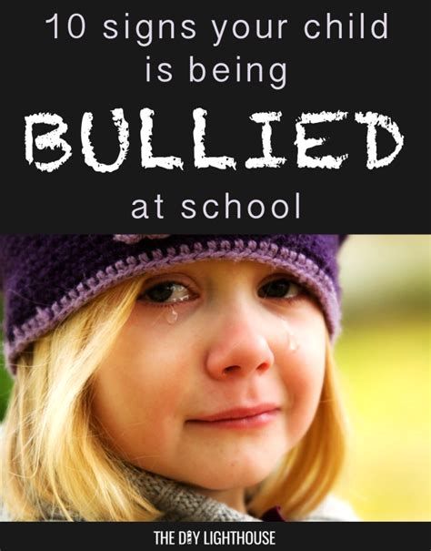 Ten Signs Your Child Is Being Bullied At School Parenting Tips