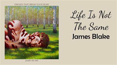James Blake Life Is Not The Same 1 Hour 60 Minute Sounds YouTube