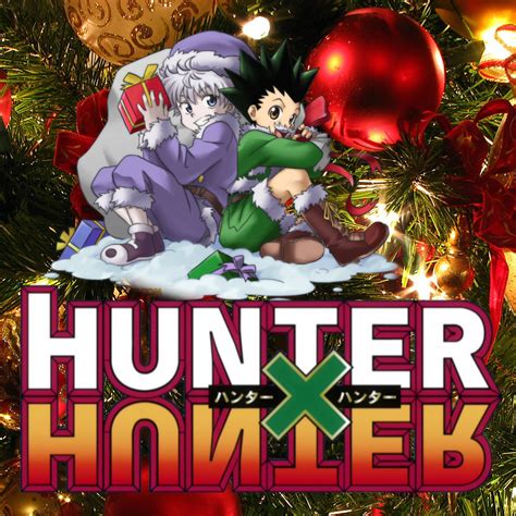 Christmas Hunter X Hunter Rhunterxhunter