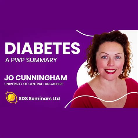 Diabetes A Pwp Summary Presentation £15 Vat Sds Seminars Online