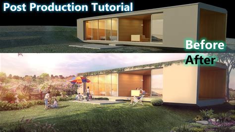 Post Production Exterior Architectural Visualization Photoshop Youtube