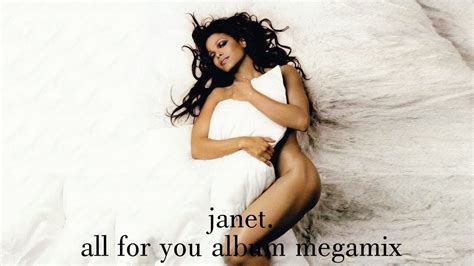 Janet Jackson All For You Album Megamix Fan Music Video YouTube