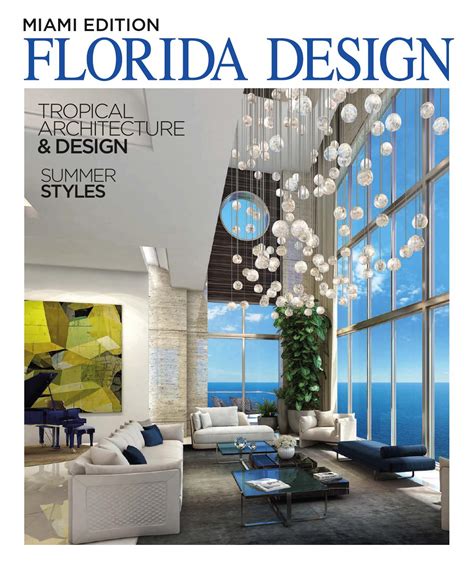 Florida Design Miami 15 1 By Palm Beach Media Group Issuu