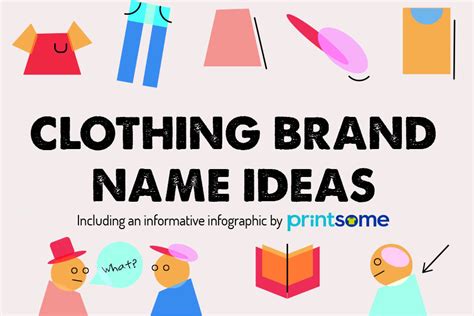 List of cool clothing line brand names! Clothing Brand Name Ideas: The Infographic