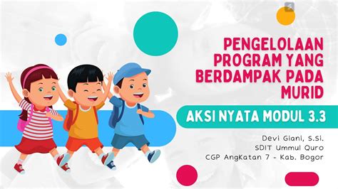 Aksi Nyata Modul Pengelolaan Program Yang Berdampak Pada Murid YouTube