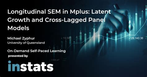 Longitudinal Sem In Mplus Latent Growth And Cross Lagged Panel Models