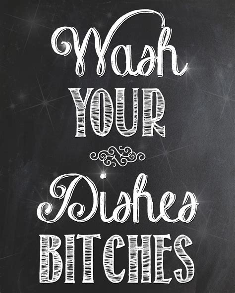 Wash Your Own Dishes Sign Lf You Cant Wash The Dishes Dont Eat