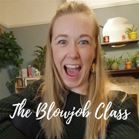 The Blowjob Class