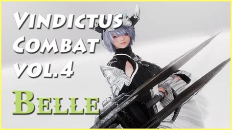 Vindictus Combat Vol4 Belle Youtube