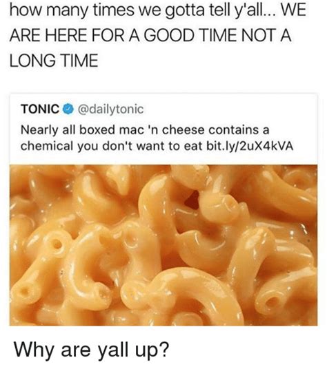 Actually i'm here for both but that wouldn't sound as badass. 25+ Best Memes About Mac N Cheese | Mac N Cheese Memes