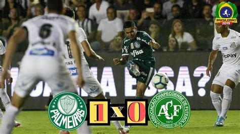 Palmeiras 1 X 0 Chapecoense 26ª Rodada Melhores Momentos Brasileirão