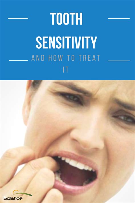 Teeth Sensitivity And How To Treat It Sensitive Teeth Tooth