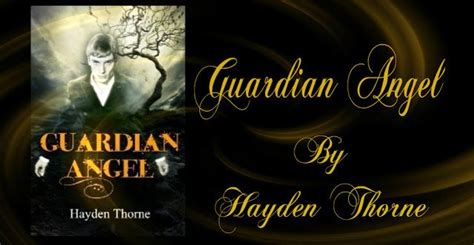 Promotional Post Guardian Angel By Hayden Thorne Excerpt Review Giveaway Guardian Angel