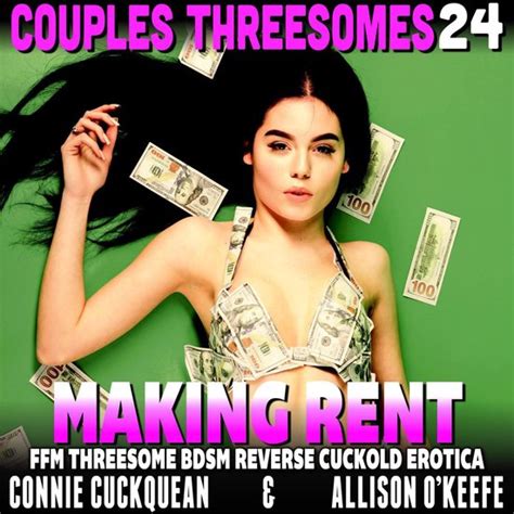 Making Rent Couples Threesomes Ffm Threesome Bdsm Reverse Cuckold Erotica Bol Com