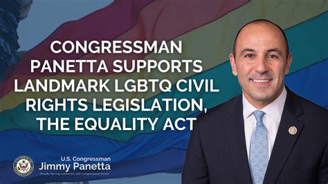 Congressman Panetta Supports Landmark Lgbtq Civil Rights Legislation The Equality Act