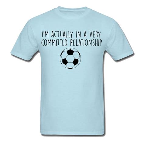 Soccer isn't something that you can fake, its a feeling, a passion, a lifestyle. Committed Relationship With Soccer T-Shirt | Soccer ...